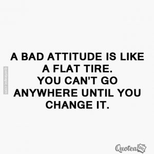 Bad attitude