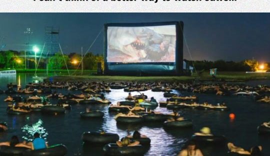 I can't think of a better way to watch Jaws