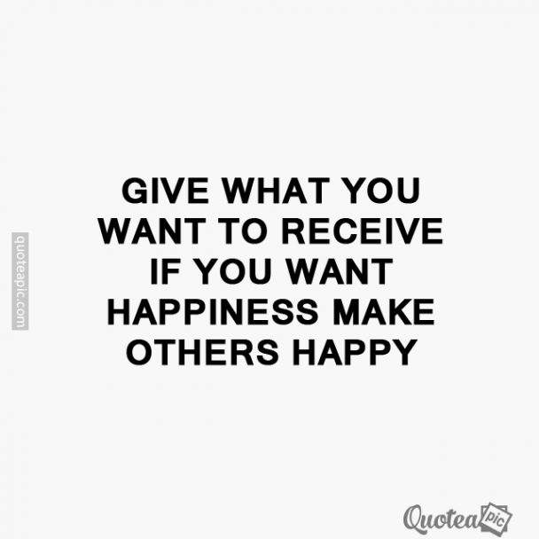 Make others happy