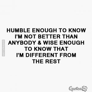 I'm different from the rest