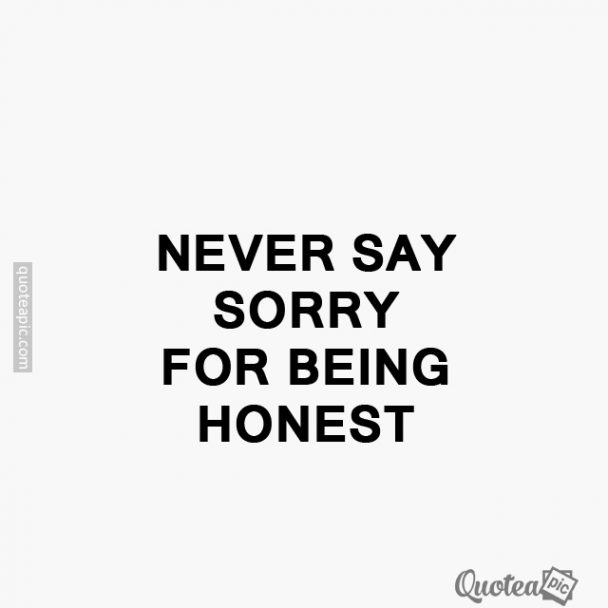 Being honest