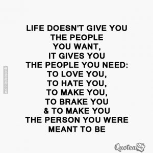 Life gives you