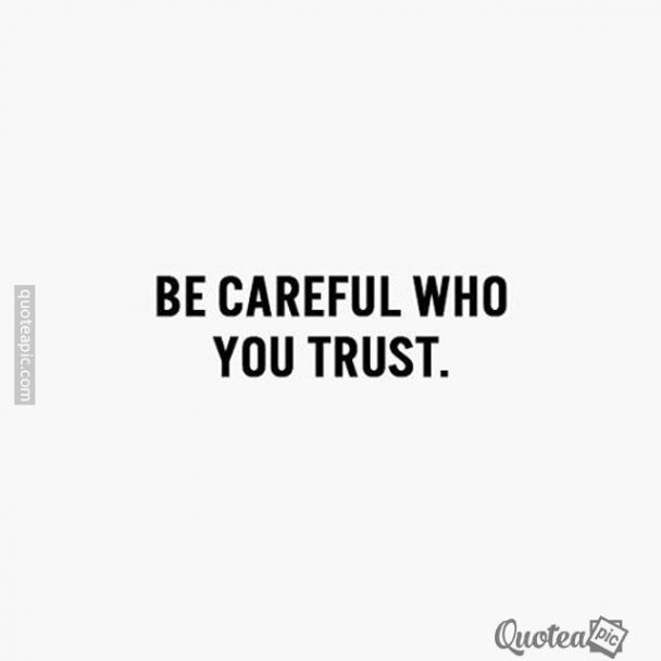 Be Careful