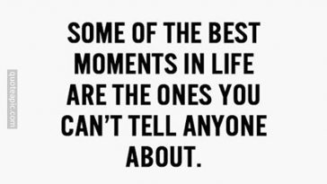 Best Moments In Life