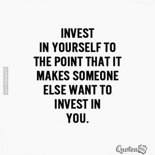 Invest in yourself