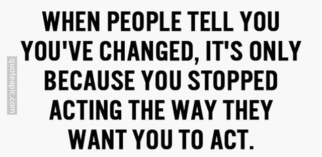 You've Changed