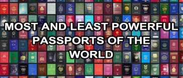 The Worlds Most And Least Powerful Passports