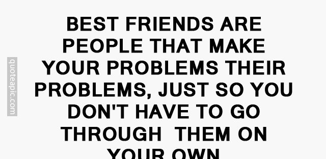 Best friends are